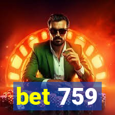 bet 759